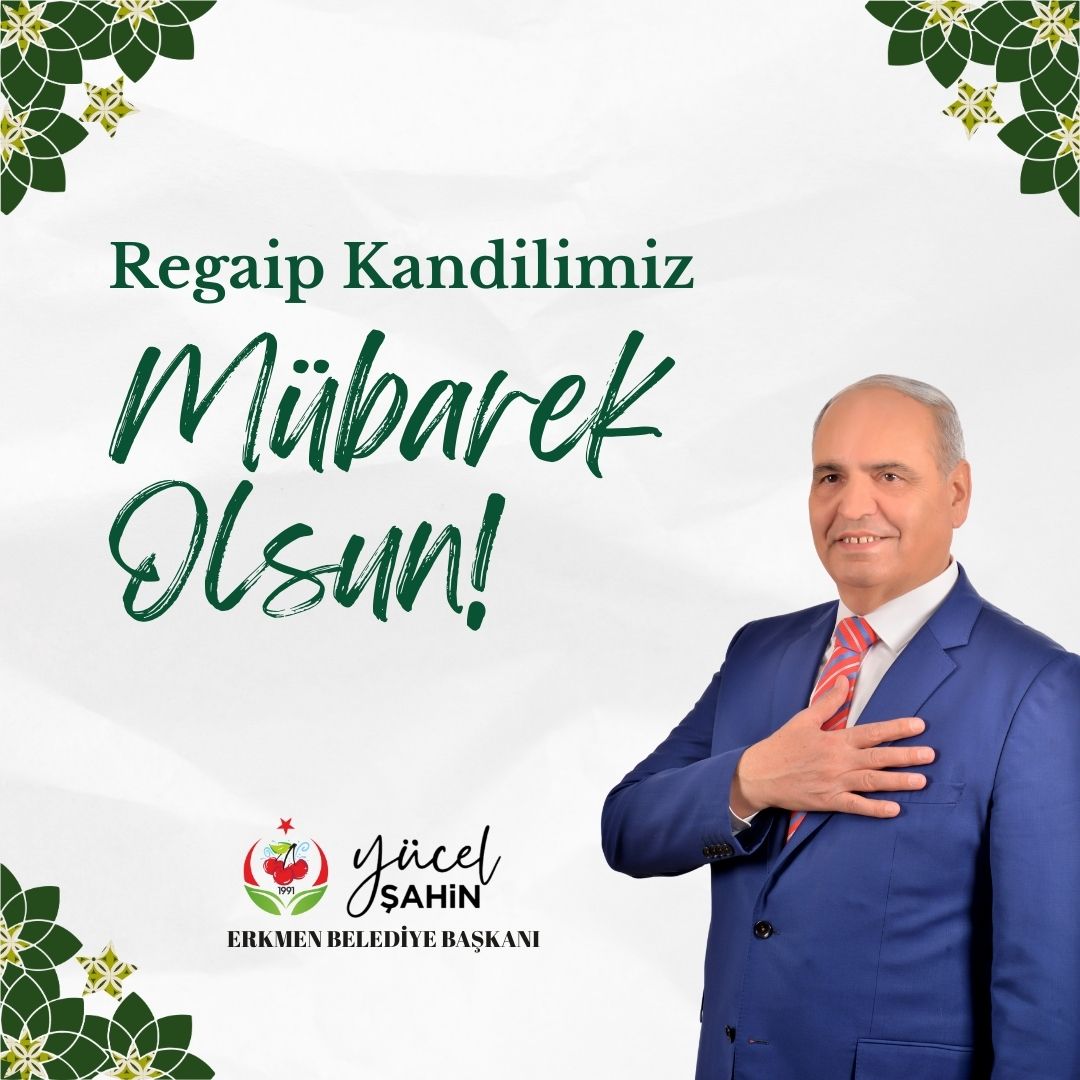 REGA�P KAND�L�N�Z M�BAREK OLSUN