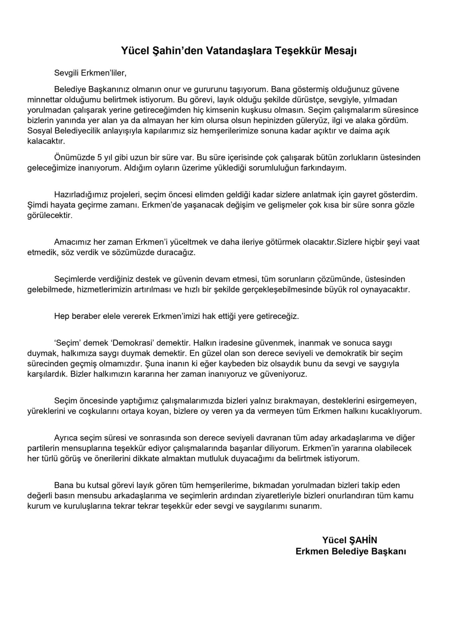 Y�cel �ahin�den Vatanda�lara Te�ekk�r Mesaj�